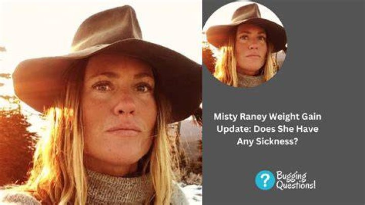 Misty Raney Weight Gain Update Does She Have Any Sickness? Know What