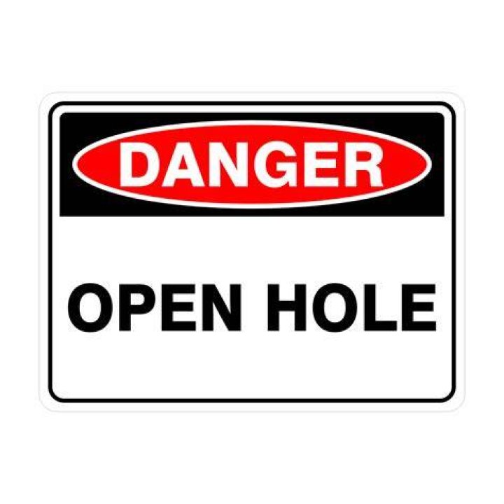 Open Hole Discount Safety Signs New Zealand