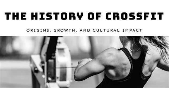 The history of CrossFit over the years