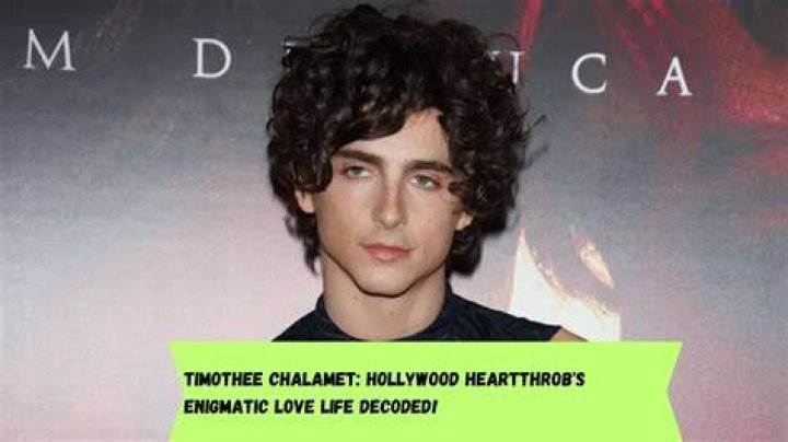 Unraveling The Love Life Of A Hollywood Heartthrob
